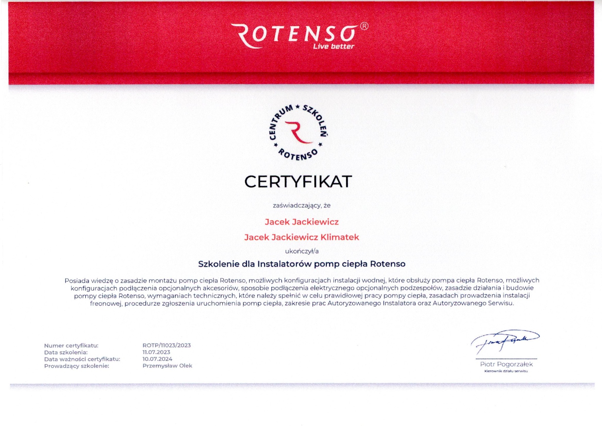 Certyfikat ukończenia szkolenia dla instalatorów pomp ciepła Rotenso, wystawiony dla Jacka Jackiewicza, z datami ważności i podpisem Kierownika działu serwisu.