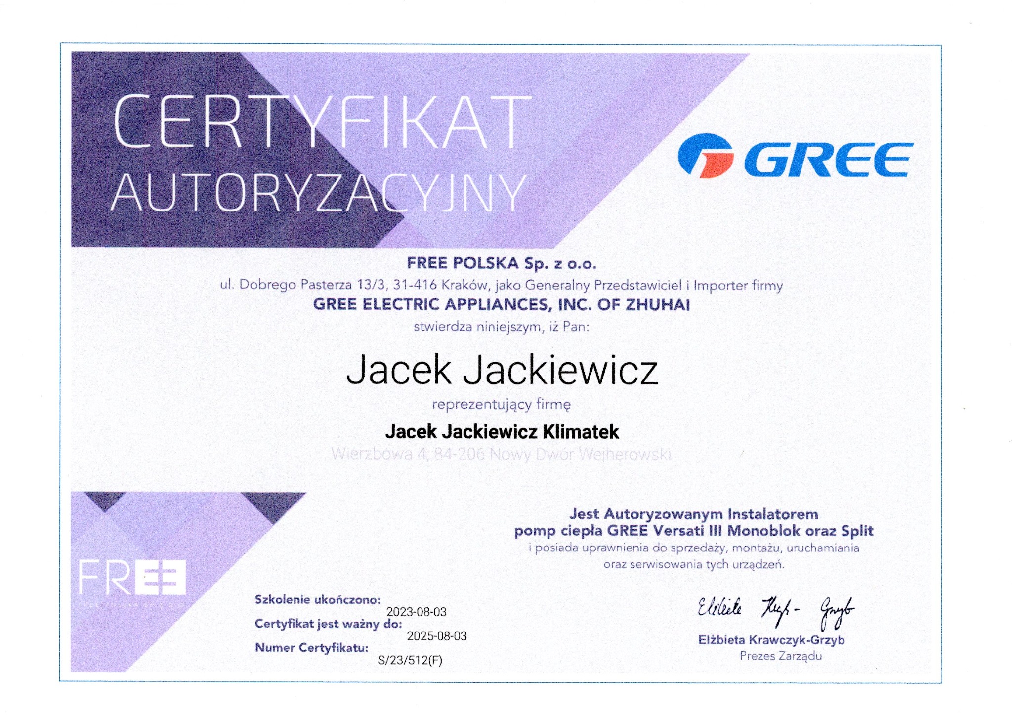 Skan certyfikatu autoryzacyjnego dla firmy Jacek Jackiewicz Klimatek z Nowego Dworu Wejherowskiego, potwierdzający uprawnienia do instalacji pomp ciepła GREE Versati III Monoblok oraz Split.