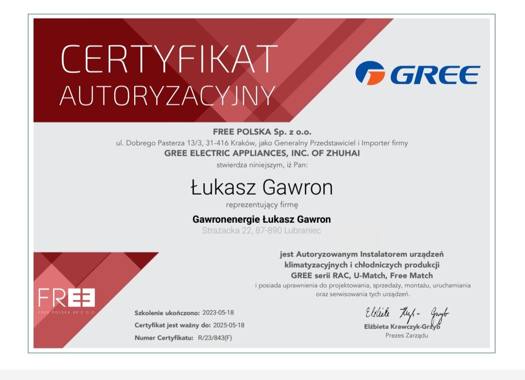 Certyfikat autoryzacyjny firmy Free Polska Sp. z o.o. dla Łukasza Gawrona, reprezentującego Gawronenergie Łukasz Gawron, jako autoryzowanego instalatora urządzeń klimatyzacyjnych i chłodniczych...