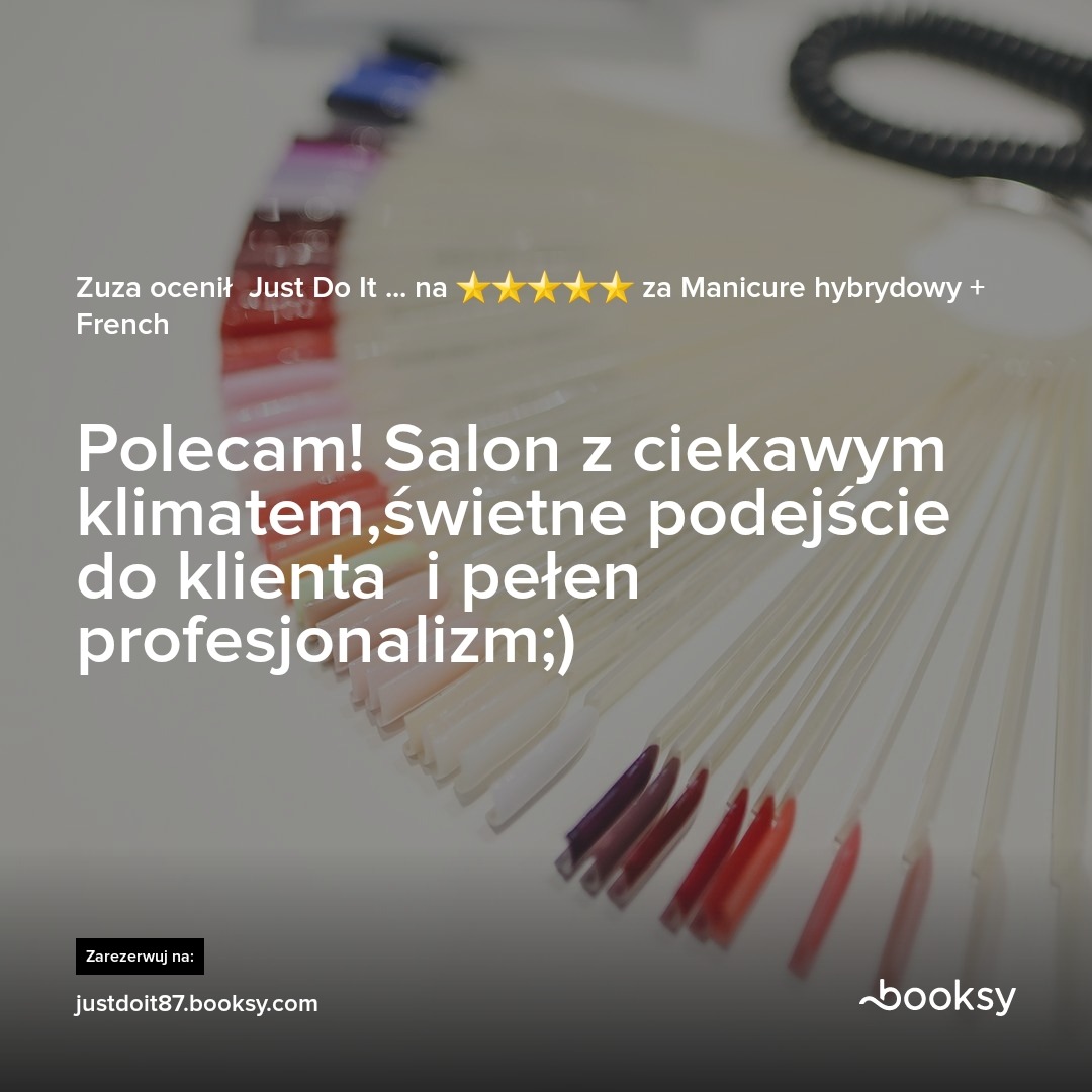 Wzornik kolorów lakierów hybrydowych, odcienie od bieli przez róże i czerwienie po fiolety i granaty, z recenzją klienta i informacją o rezerwacji w salonie Just Do It.