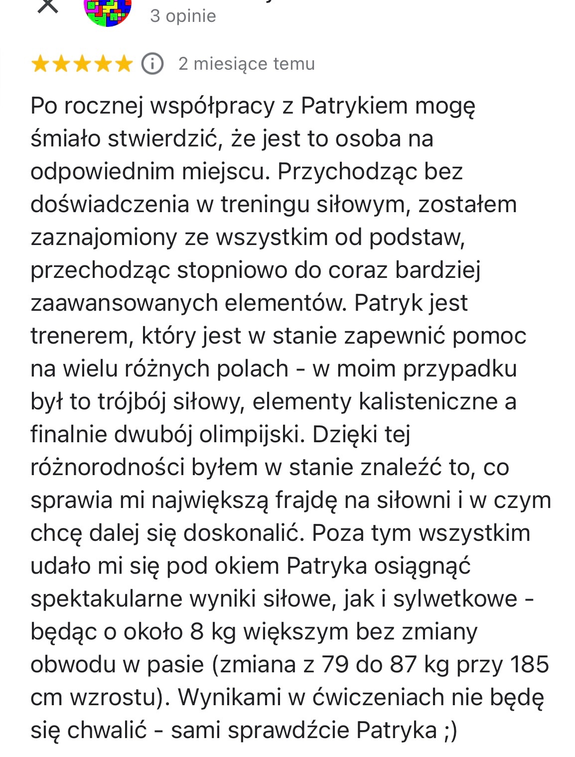Opinia klienta o trenerze personalnym z Suwałk, opisująca pozytywne efekty współpracy i osiągnięte wyniki siłowe.
