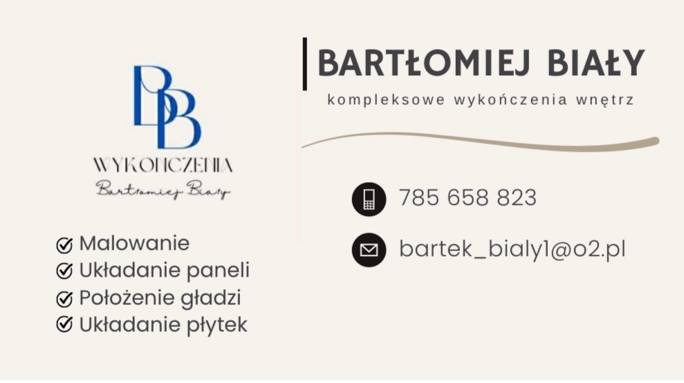 Wizytówka firmy Bartłomiej Biały - kompleksowe wykończenia wnętrz. Oferta: malowanie, układanie paneli, gładzi i płytek. Kontakt: telefon i e-mail.