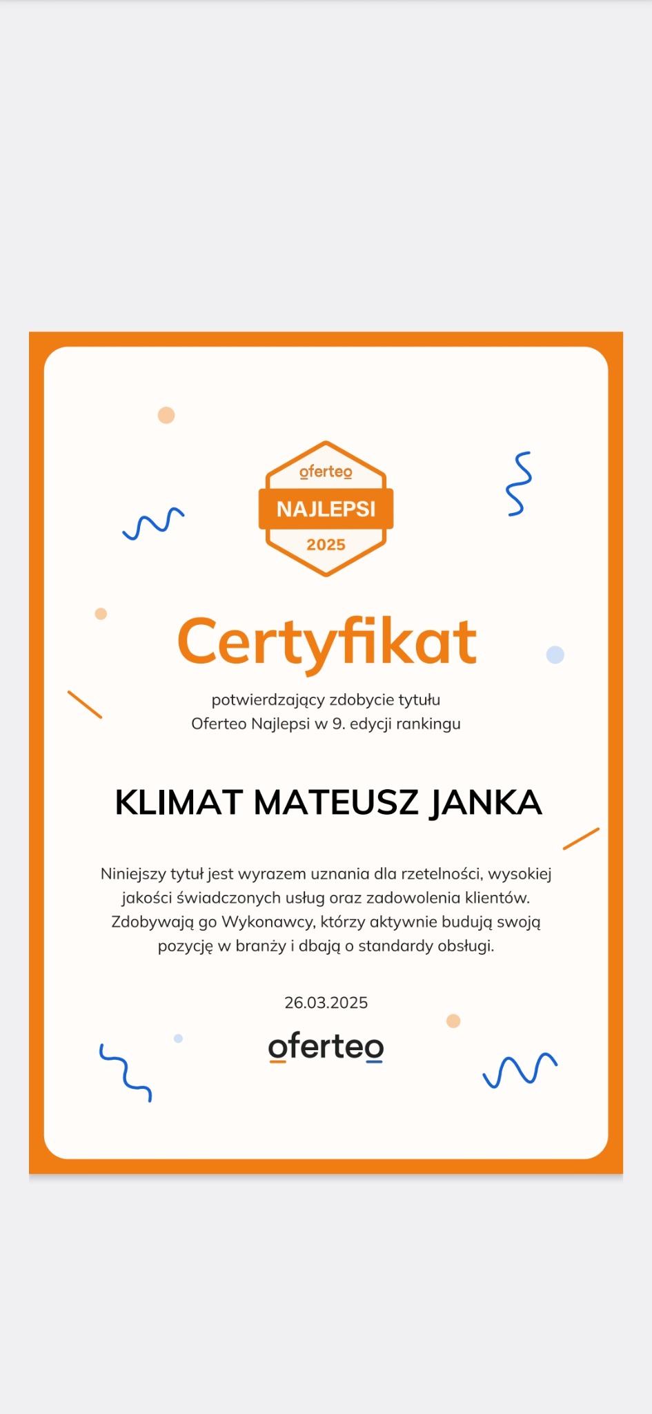 Certyfikat Oferteo Najlepsi 2025 dla firmy Klimat Mateusz Janka za wysoką jakość świadczonych usług i zadowolenie klientów.