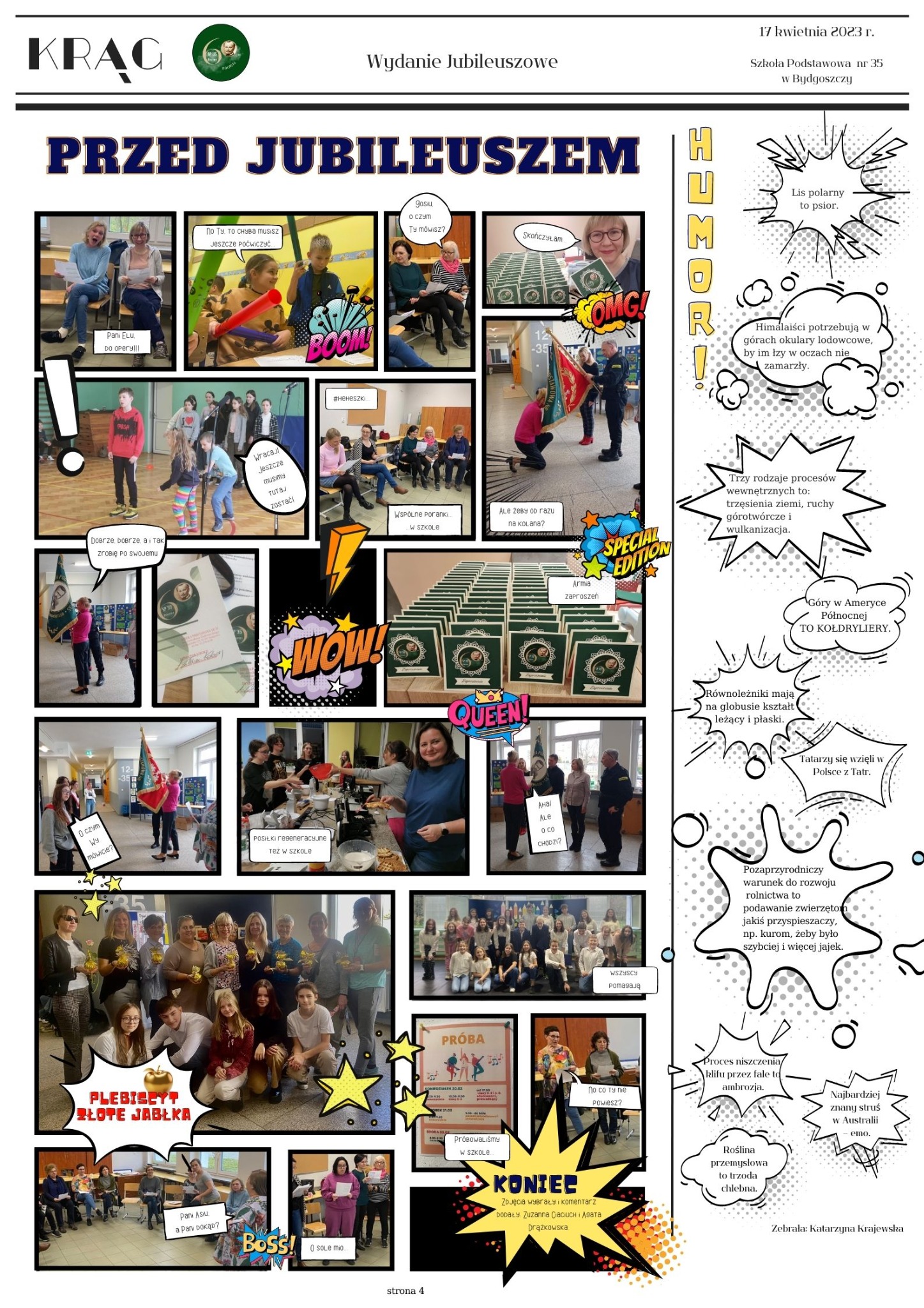 Strona z gazety szkolnej z kolażem zdjęć przedstawiających różne wydarzenia i aktywności szkolne, opatrzone komentarzami i dymkami komiksowymi.