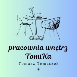 TomiKa- Tomasz Tomaszek - Usługi Projektowania Wnętrz Opole