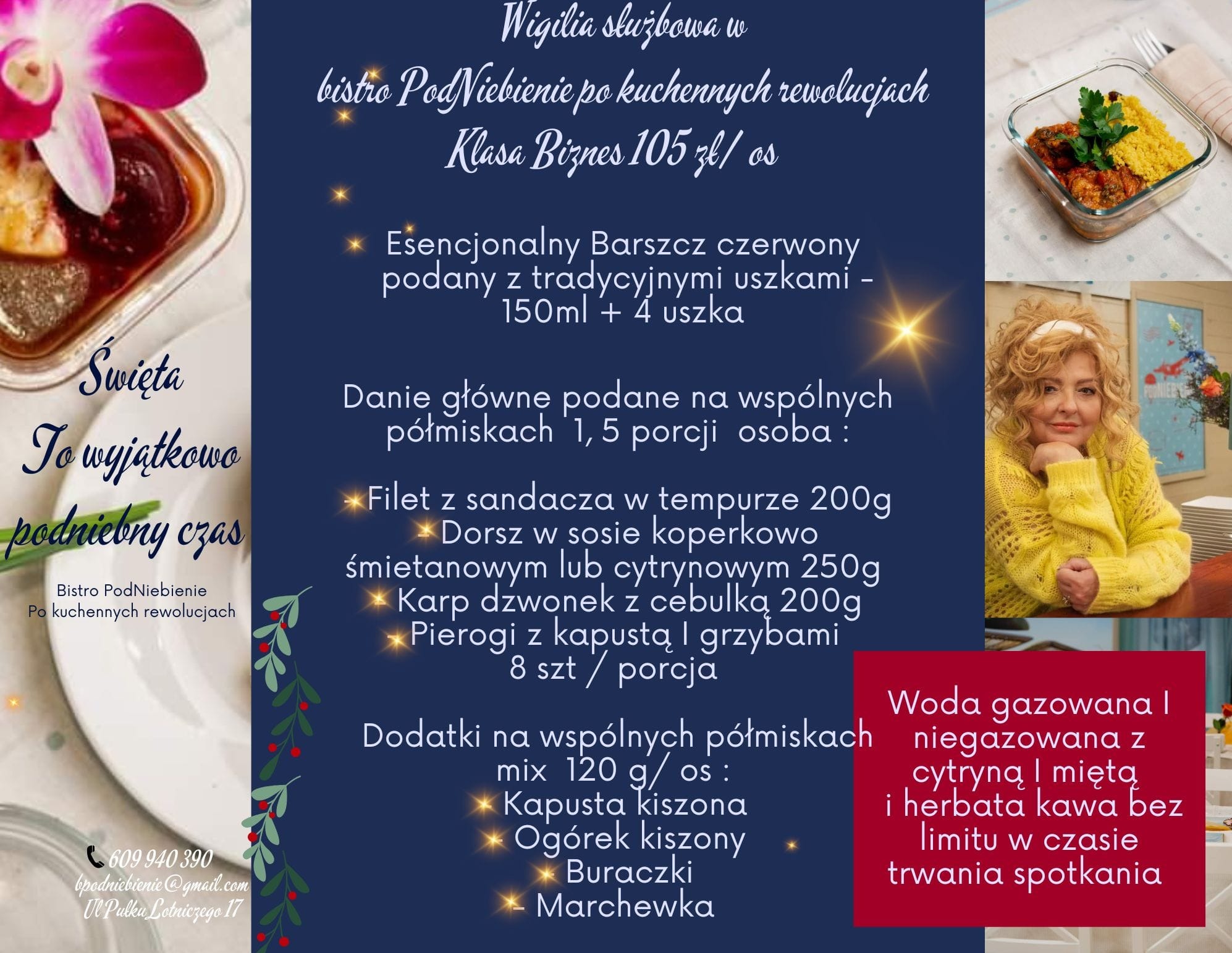 Wigilia służbowa biznes 105 zł Dania serwowane na wspólnych półmiskach