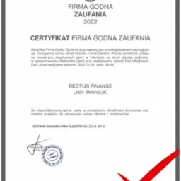 Certyfikat 'Firma Godna Zaufania 2022' dla Rectus Finanse, przyznany za nienaganną opinię wśród klientów i kontrahentów, z datą badania 29.11.2022, podpisany przez Centrum Badania Opinii Klientów.