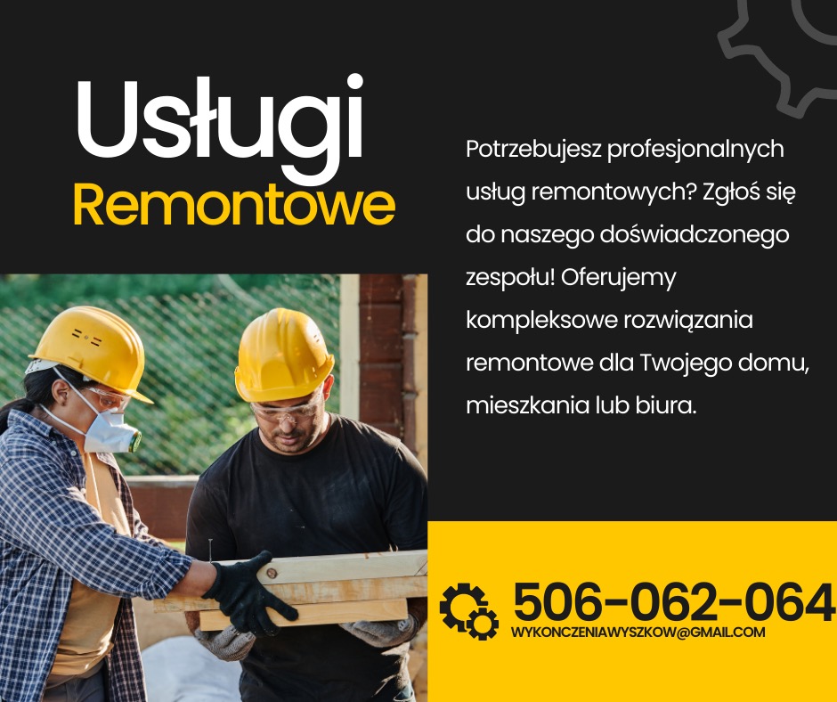 Grafika reklamowa: Dwóch pracowników w kaskach i rękawicach roboczych trzyma drewniane deski. Tekst: Usługi remontowe, Potrzebujesz profesjonalnych usług remontowych? Zgłoś się do naszego...