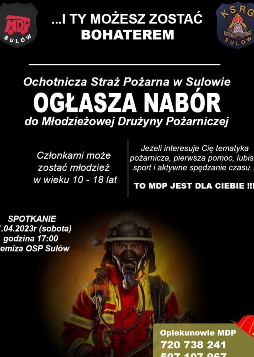 Plakat informujący o naborze do Młodzieżowej Drużyny Pożarniczej w Sulowie, z wizerunkiem strażaka w pełnym umundurowaniu i masce tlenowej, na czarnym tle z logotypami jednostki.