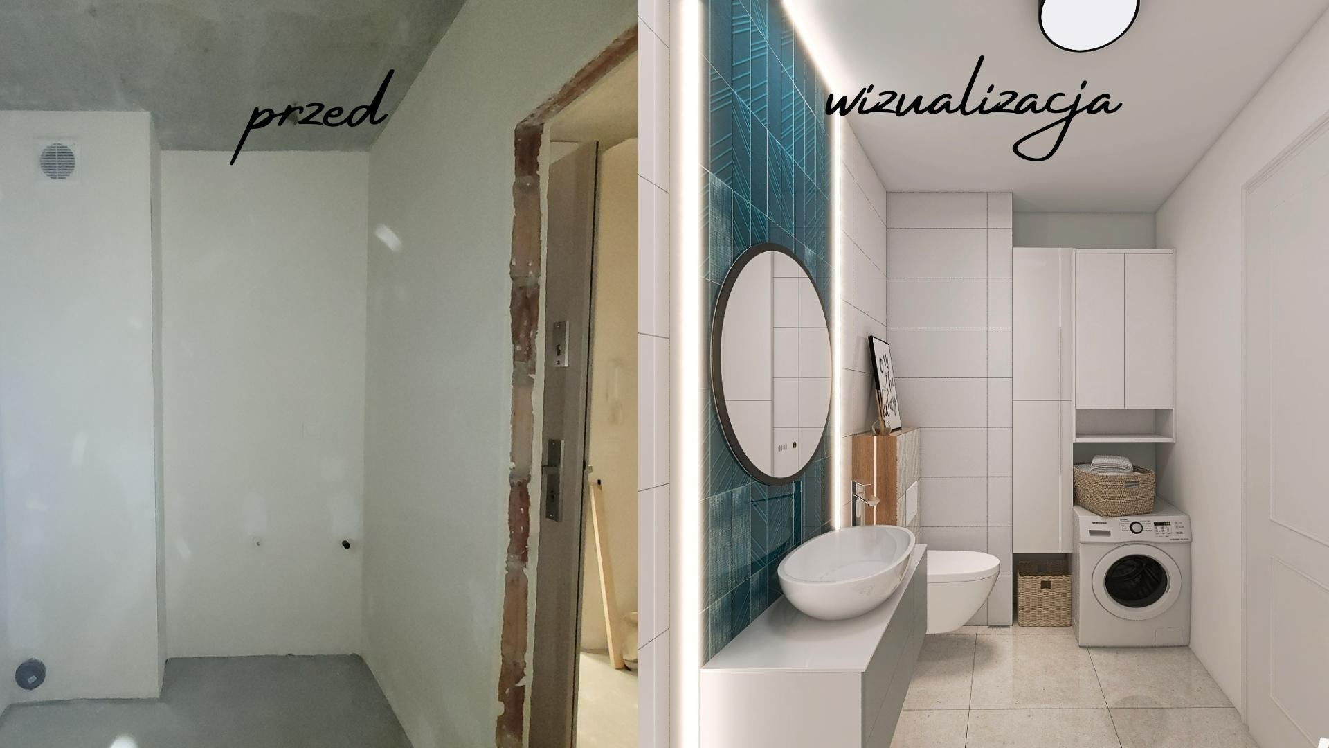 Porównanie stanu surowego łazienki przed remontem i wizualizacji projektu: turkusowe płytki, okrągłe lustro, umywalka nablatowa, pralka zabudowana w szafce.