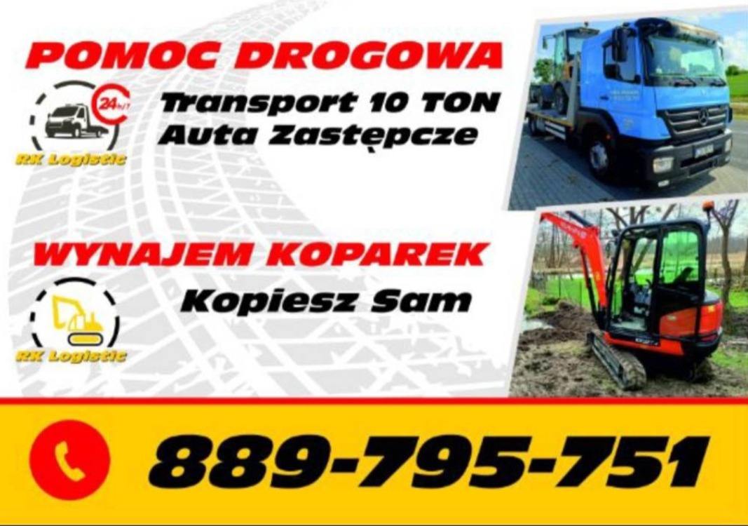 Reklama firmy oferującej pomoc drogową, transport do 10 ton, auta zastępcze oraz wynajem koparek z hasłem 'Kopiesz Sam', z numerem telefonu na żółtym tle.