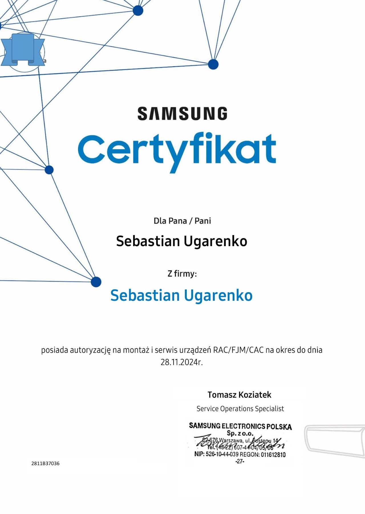 Skan certyfikatu firmy Samsung dla Sebastiana Ugarenko, potwierdzający autoryzację na montaż i serwis urządzeń RAC/FJM/CAC do 28.11.2024.