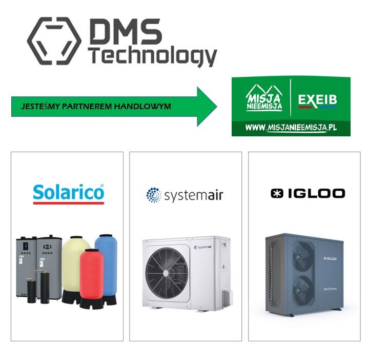 Grafika prezentująca logotypy różnych firm, w tym DMS Technology, Misja Nieemisyjna, Solarico, Systemair i Igloo, z informacją o partnerstwie handlowym.