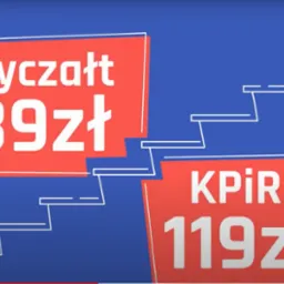 Ryczałt - 89 zł netto miesięcznie KPIR - 119 zł netto miesięcznie