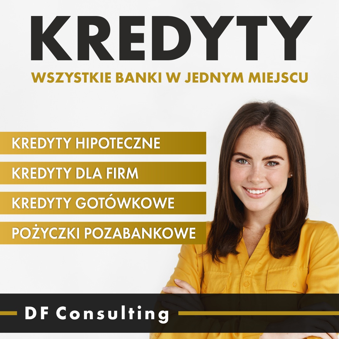 Reklama usług finansowych: Kredyty hipoteczne, dla firm, gotówkowe i pożyczki pozabankowe, z uśmiechniętą konsultantką i logo DF Consulting.
