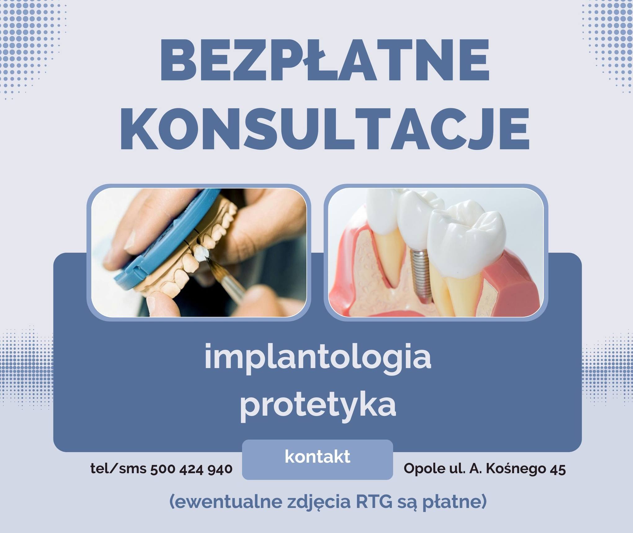 Plakat informujący o bezpłatnych konsultacjach implantologicznych i protetycznych. Na pierwszym planie modele szczęki z implantami i uzupełnieniami.