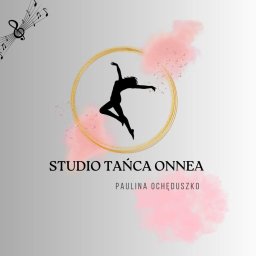 Studio Tańca Onnea Paulina Ochęduszko - Instruktor Tańca Parczew