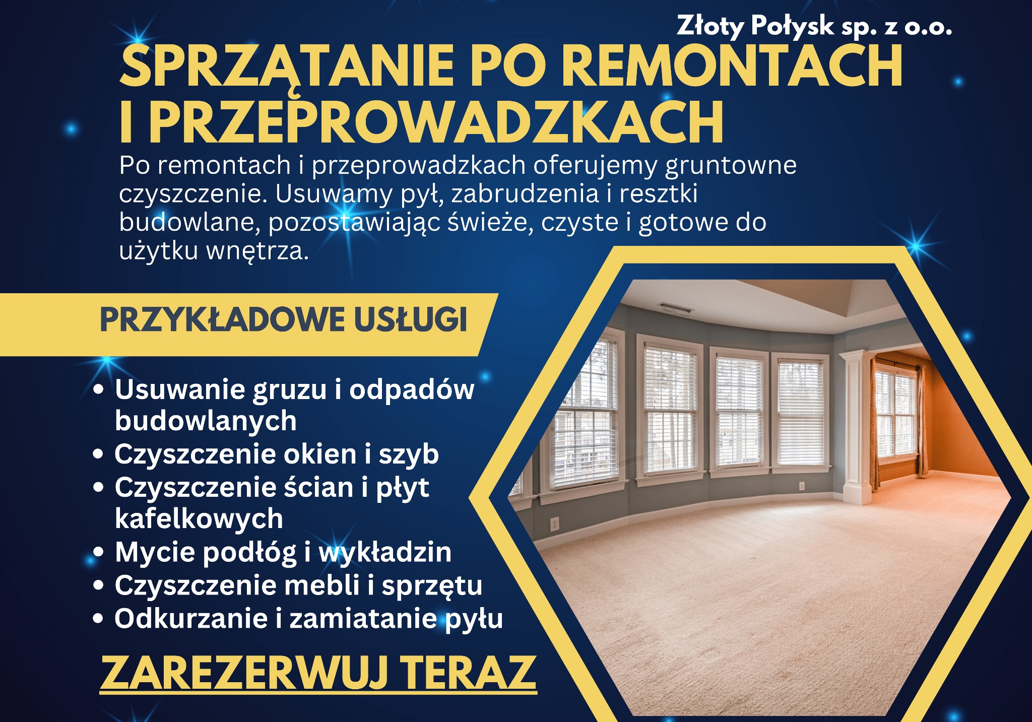 Grafika reklamowa firmy Złoty Połysk sp. z o.o. oferującej sprzątanie po remontach i przeprowadzkach. Na zdjęciu puste, wysprzątane wnętrze z jasną wykładziną, trzema oknami z żaluzjami...