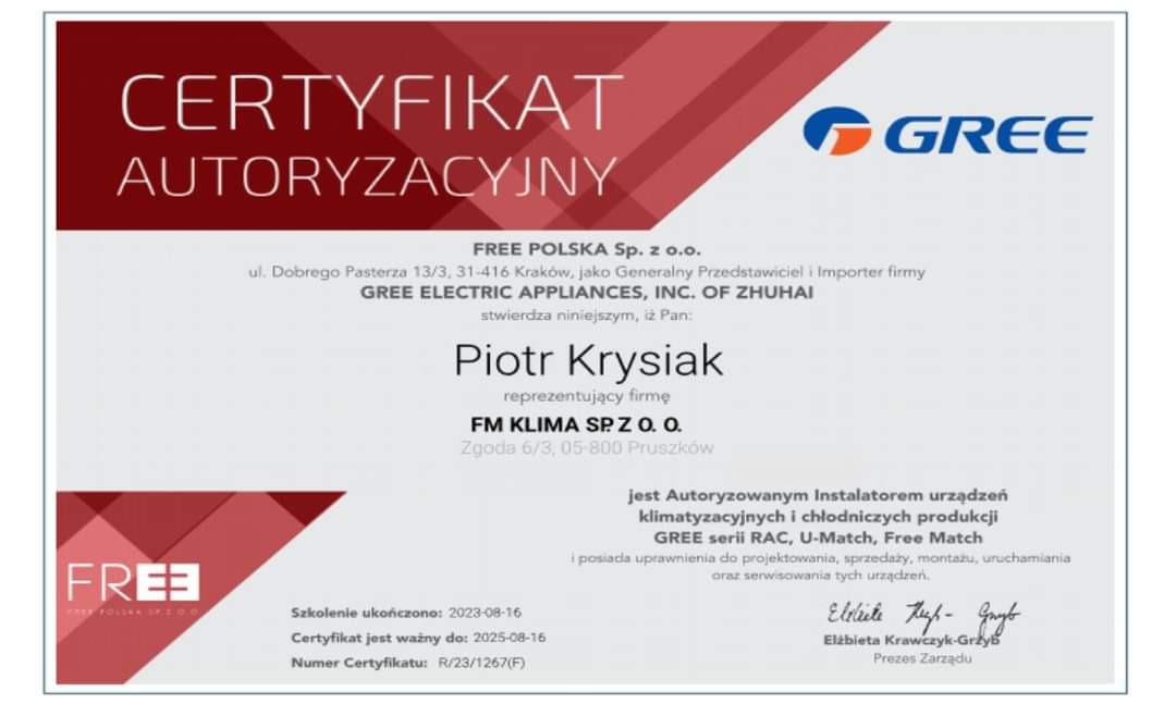 Skan certyfikatu autoryzacyjnego firmy FREE POLSKA Sp. z o.o. potwierdzającego, że Piotr Krysiak reprezentujący FM KLIMA SP. Z O. O. jest autoryzowanym instalatorem urządzeń klimatyzacyjnych...