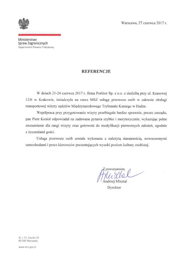 Skan dokumentu referencyjnego od Ministerstwa Spraw Zagranicznych dla firmy Portitor Sp. z o.o. za obsługę transportową wizyty sędziów Międzynarodowego Trybunału Karnego w Hadze, z datą 27 czerwca...