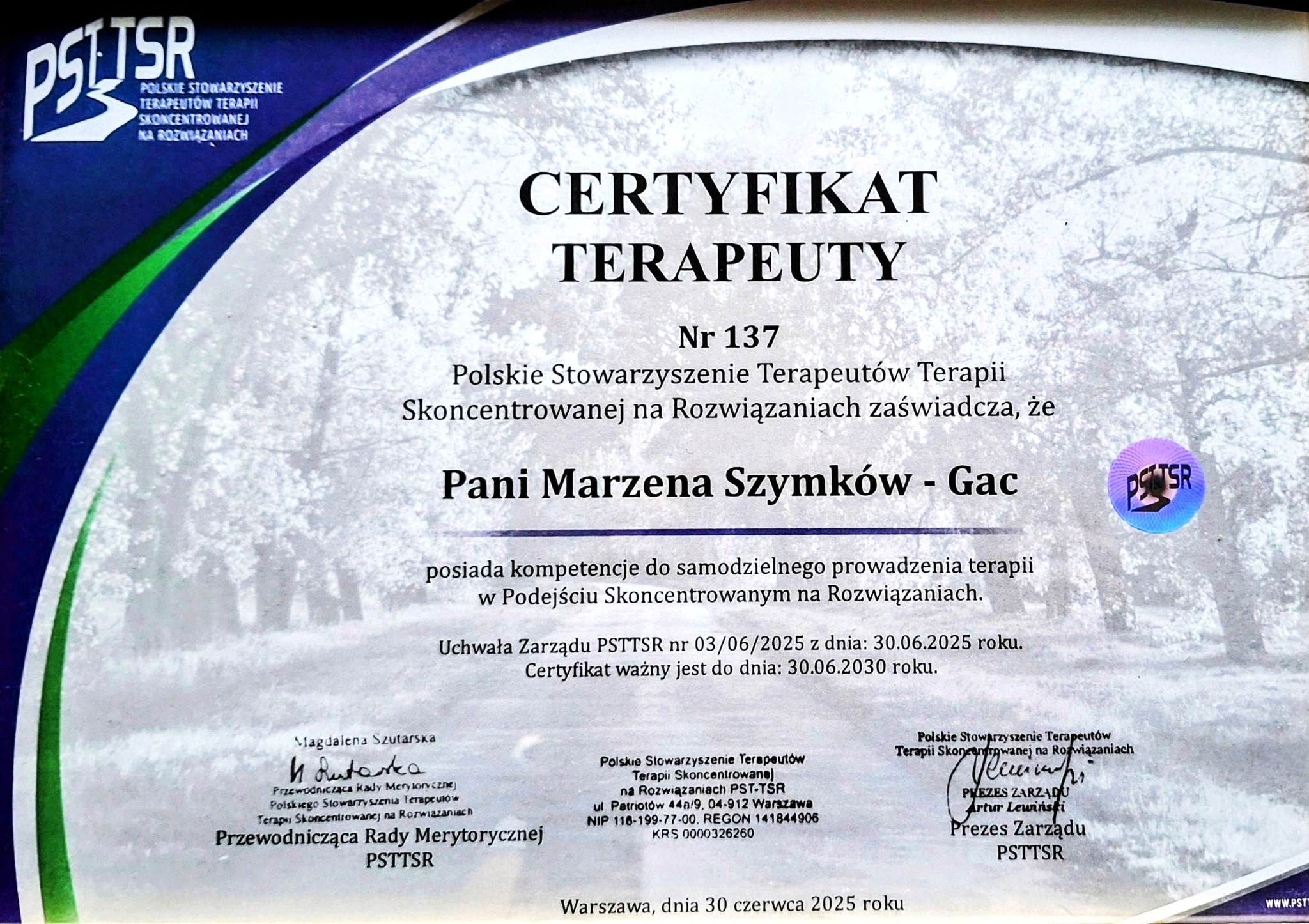 Certyfikat terapeuty Terapii Skoncentrowanej na Rozwiązaniach dla Marzeny Szymków-Gac, wydany przez PSTTSR, ważny do 30.06.2030.
