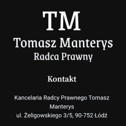 Kancelaria Radcy Prawnego Tomasz Manterys - Firma Doradcza Łódź