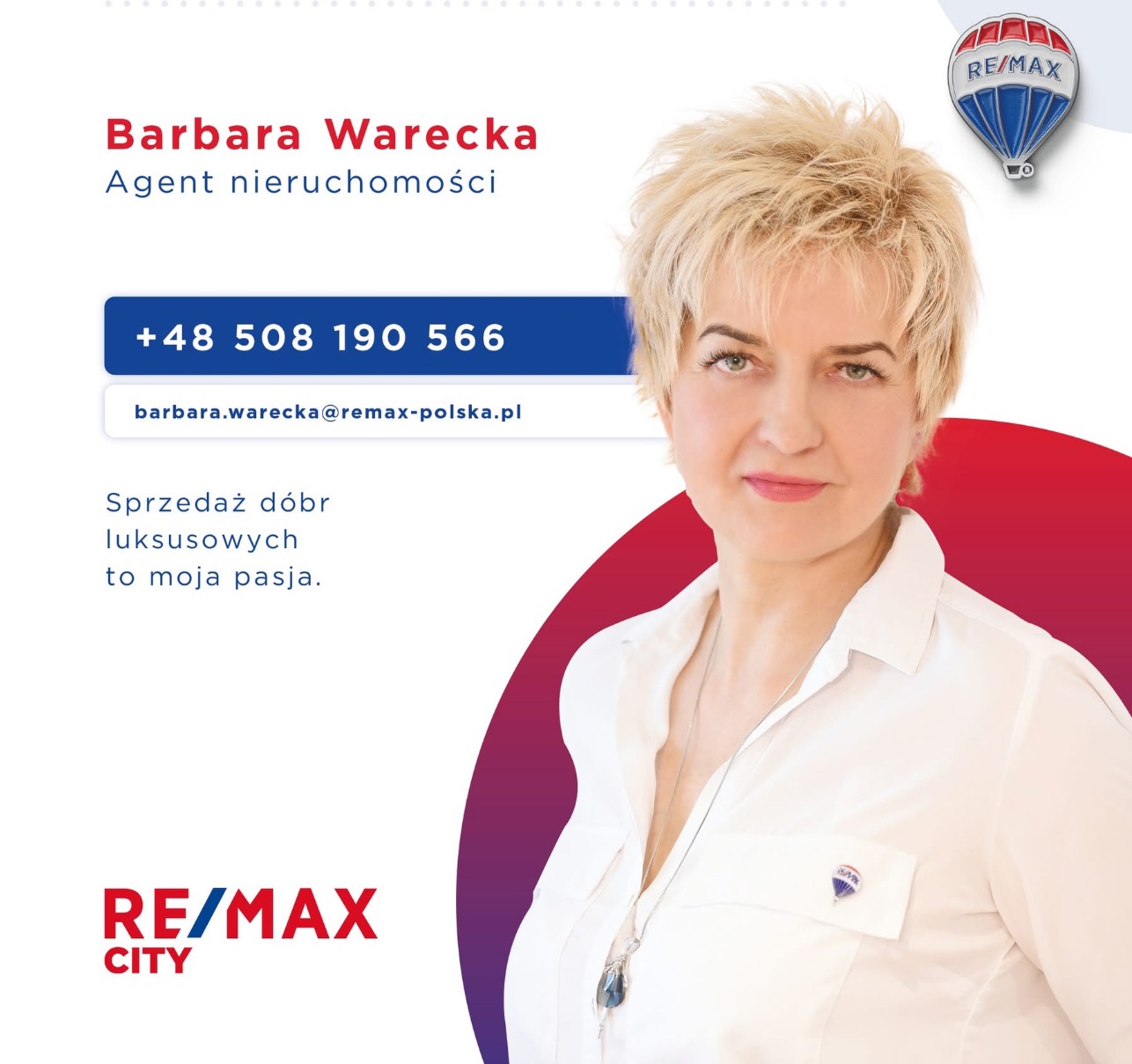 Portret agentki nieruchomości, Barbara Warecka, na tle logo RE/MAX, z informacją kontaktową i hasłem: 'Sprzedaż dóbr luksusowych to moja pasja.'
