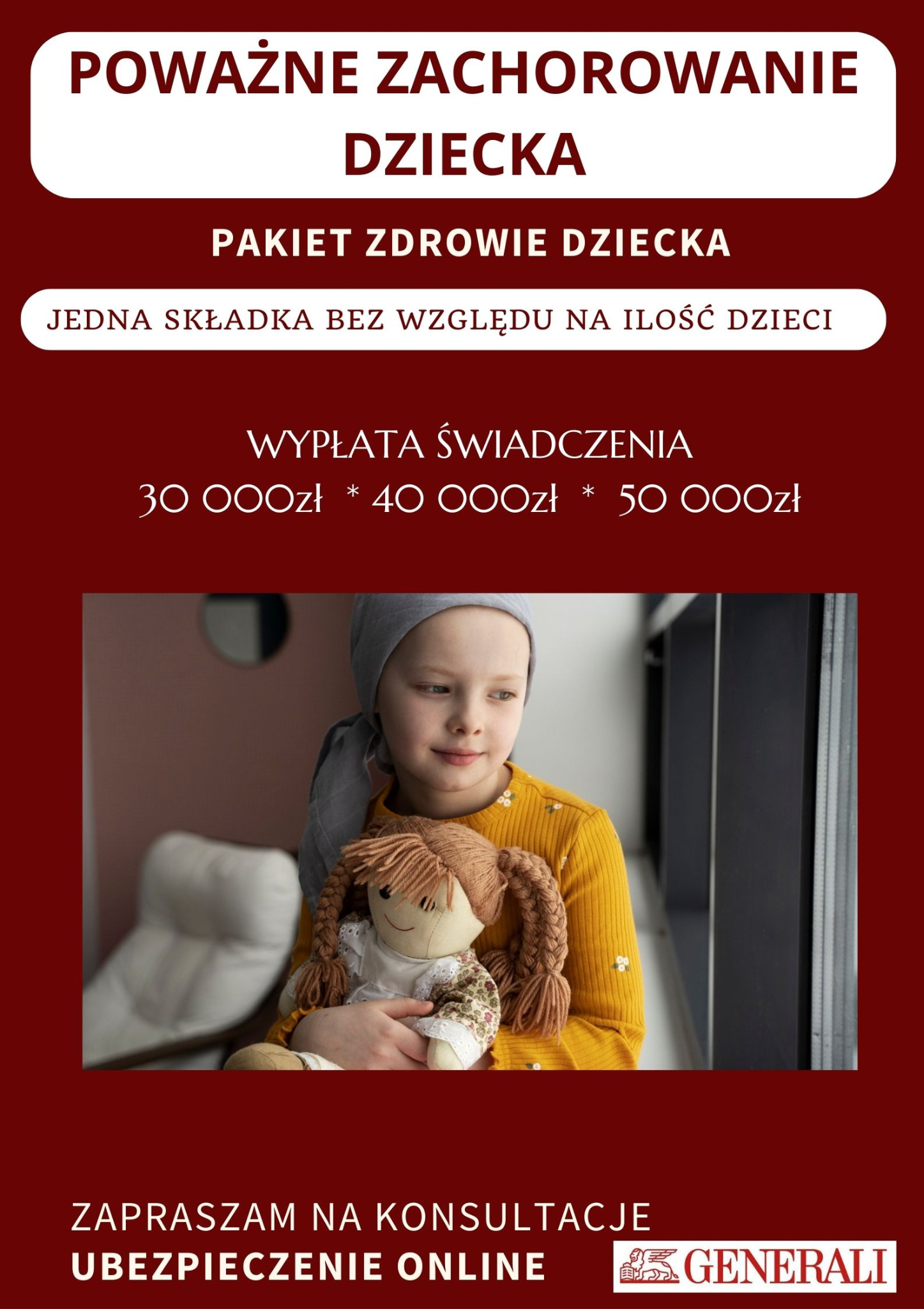 Reklama ubezpieczenia na wypadek poważnego zachorowania dziecka, przedstawiająca dziewczynkę z lalką, informująca o pakiecie zdrowie dziecka i wypłacie świadczenia, logo Generali w prawym dolnym rogu.