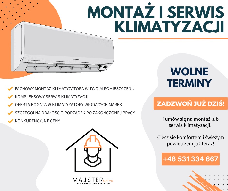 Grafika reklamowa firmy oferującej montaż i serwis klimatyzacji, prezentująca klimatyzator, logo firmy MajsterSztyk oraz informację o wolnych terminach i numer telefonu.