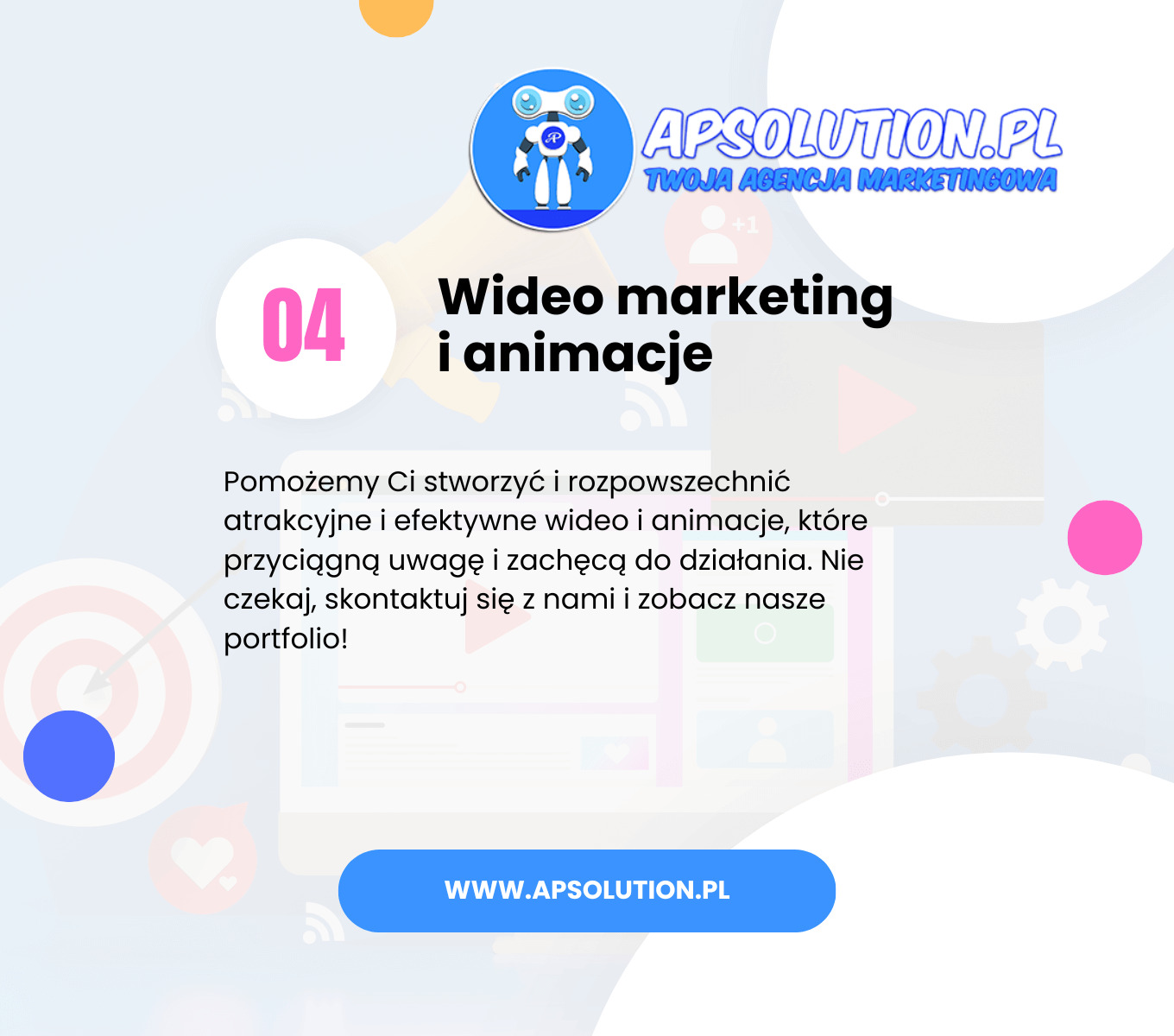 Grafika reklamowa agencji marketingowej Apsolution.pl, prezentująca ofertę video marketingu i animacji z robotem w logo i hasłem 'Twoja Agencja Marketingowa'.