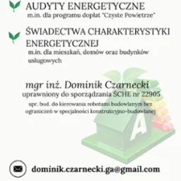 Grafika reklamowa firmy oferującej audyty i świadectwa charakterystyki energetycznej budynków, zawierająca dane kontaktowe i wizualizację domu z oznaczeniem klasy energetycznej.