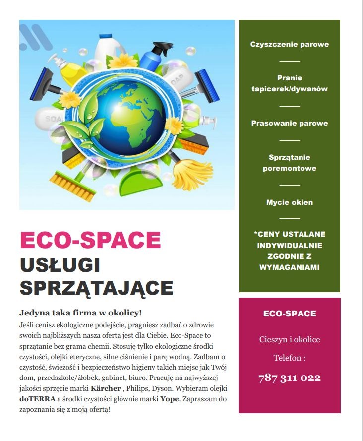Grafika reklamowa firmy Eco-Space oferującej usługi sprzątające, prezentująca Ziemię otoczoną środkami czystości i narzędziami, z tekstem informującym o ekologicznym podejściu i używaniu sprzętu...