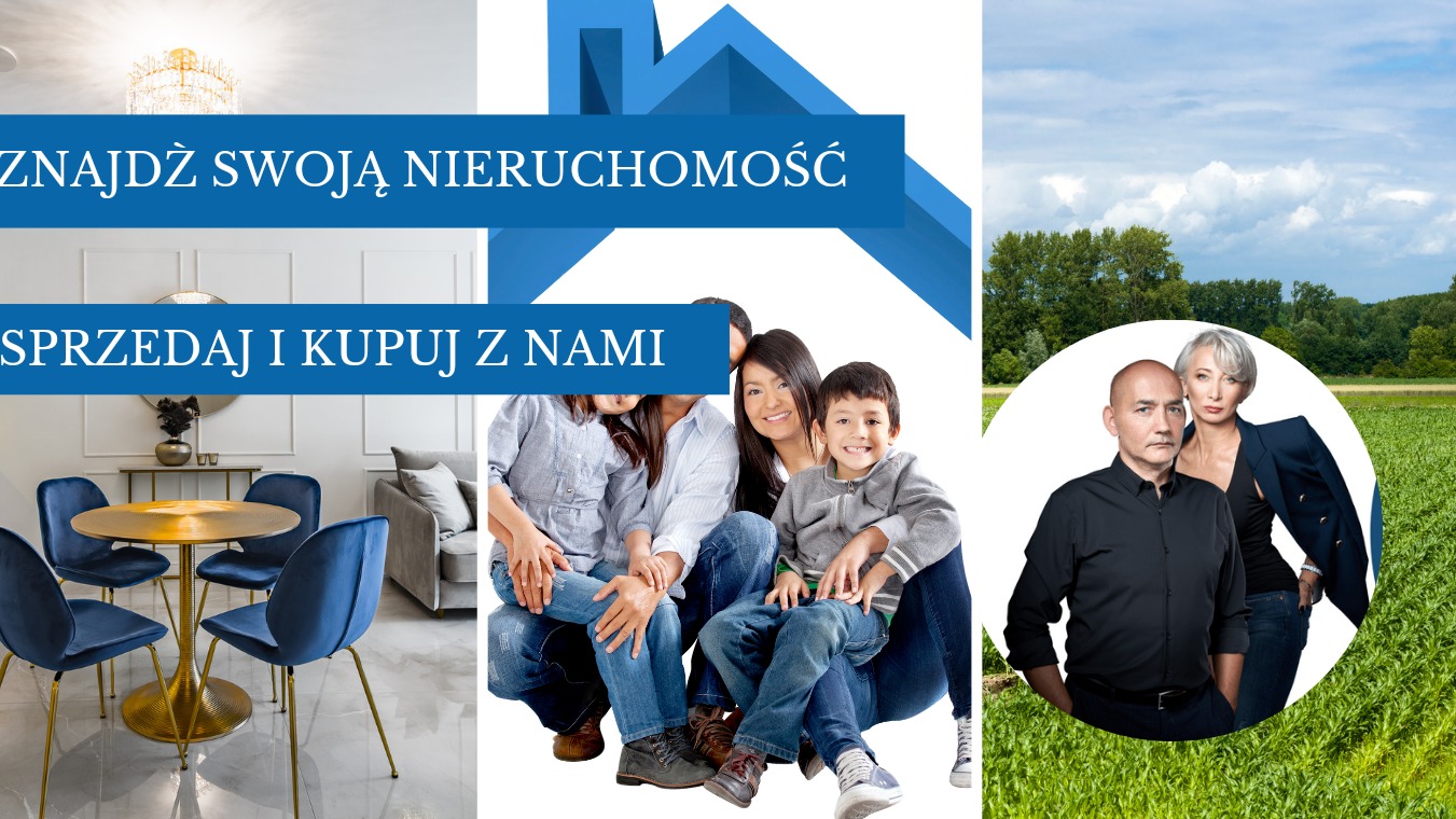 Kompozycja zdjęć: nowoczesny salon z niebieskimi krzesłami i złotym stołem, uśmiechnięta rodzina oraz para eleganckich agentów na tle zielonego pola.