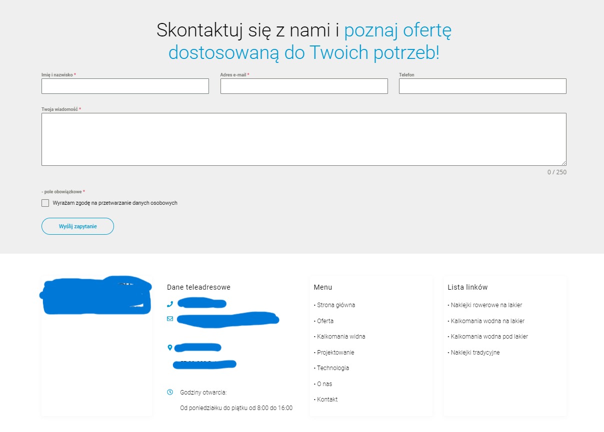 Formularz kontaktowy na stronie internetowej z polami na imię, adres e-mail, telefon i wiadomość, poniżej dane teleadresowe, menu i lista linków.