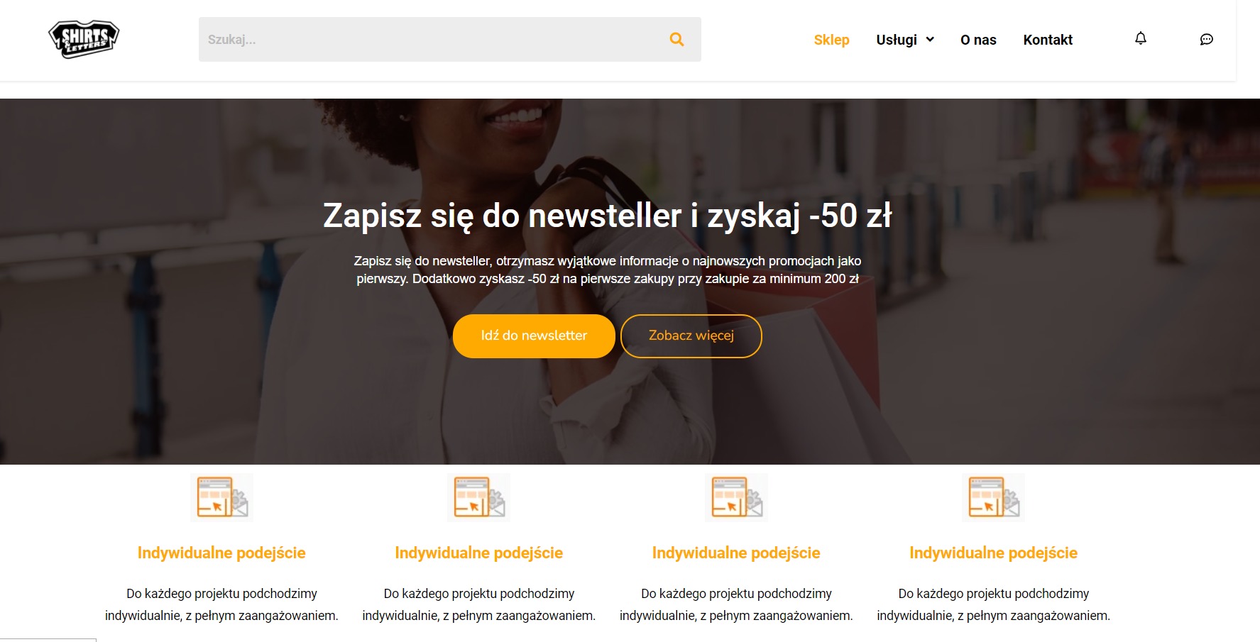 Strona internetowa z nagłówkiem 'Zapisz się do newsteller i zyskaj -50 zł', z przyciskami 'Idź do newsletter' i 'Zobacz więcej' oraz sekcją 'Indywidualne podejście' z ikonami strony z kalendarzem...