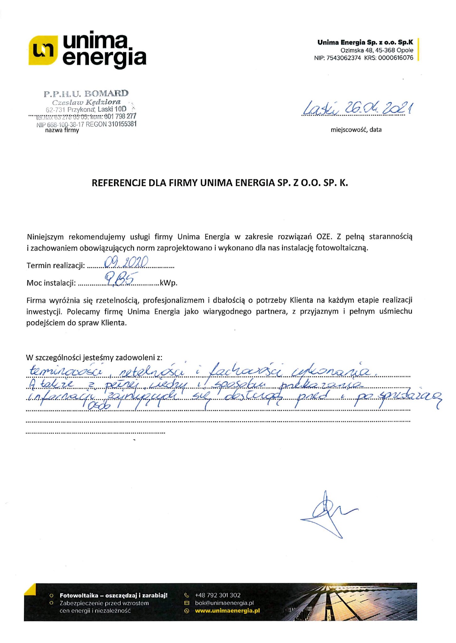 Skan referencji dla firmy Unima Energia Sp. z o.o. Sp. K. z datą 26.04.2021, potwierdzający wykonanie instalacji fotowoltaicznej we wrześniu 2020 roku o mocy 9,85 kWp, z odręcznym podpisem...