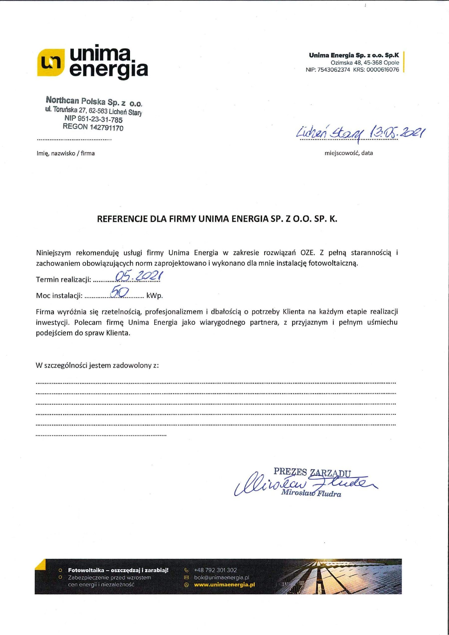Skan dokumentu referencyjnego dla firmy Unima Energia Sp. z o.o. Sp.K., potwierdzający wykonanie instalacji fotowoltaicznej o mocy 50 kWp, z podpisem Prezesa Zarządu.