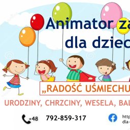 Animator zabaw dla dzieci Radość Uśmiechu - Kawalerski Skarżysko-Kamienna