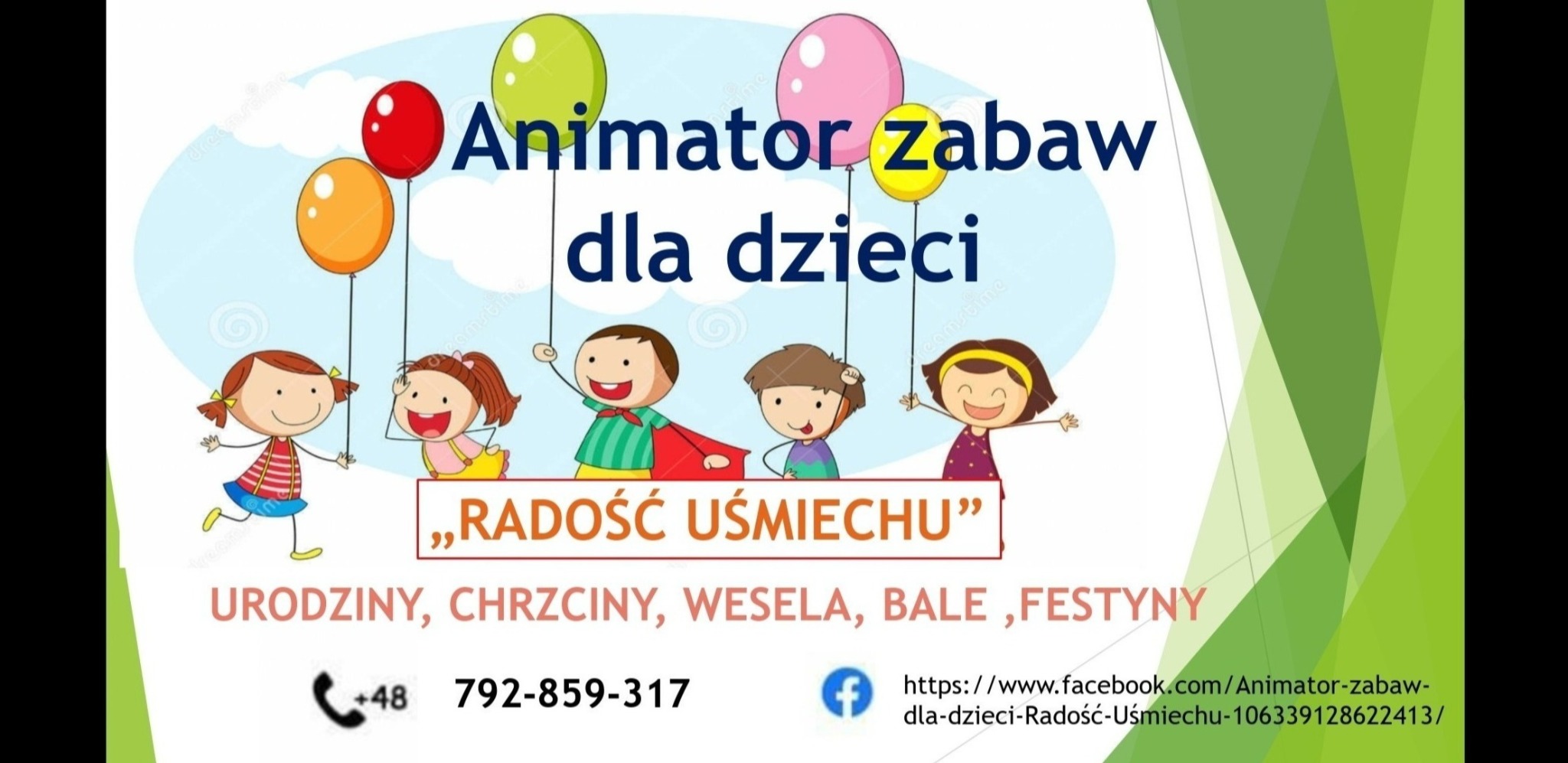 Grafika reklamowa z rysunkowymi postaciami dzieci i balonami, promująca usługi animacji zabaw dla dzieci na urodzinach, chrzcinach, weselach, balach i festynach, z hasłem 'Radość Uśmiechu'...