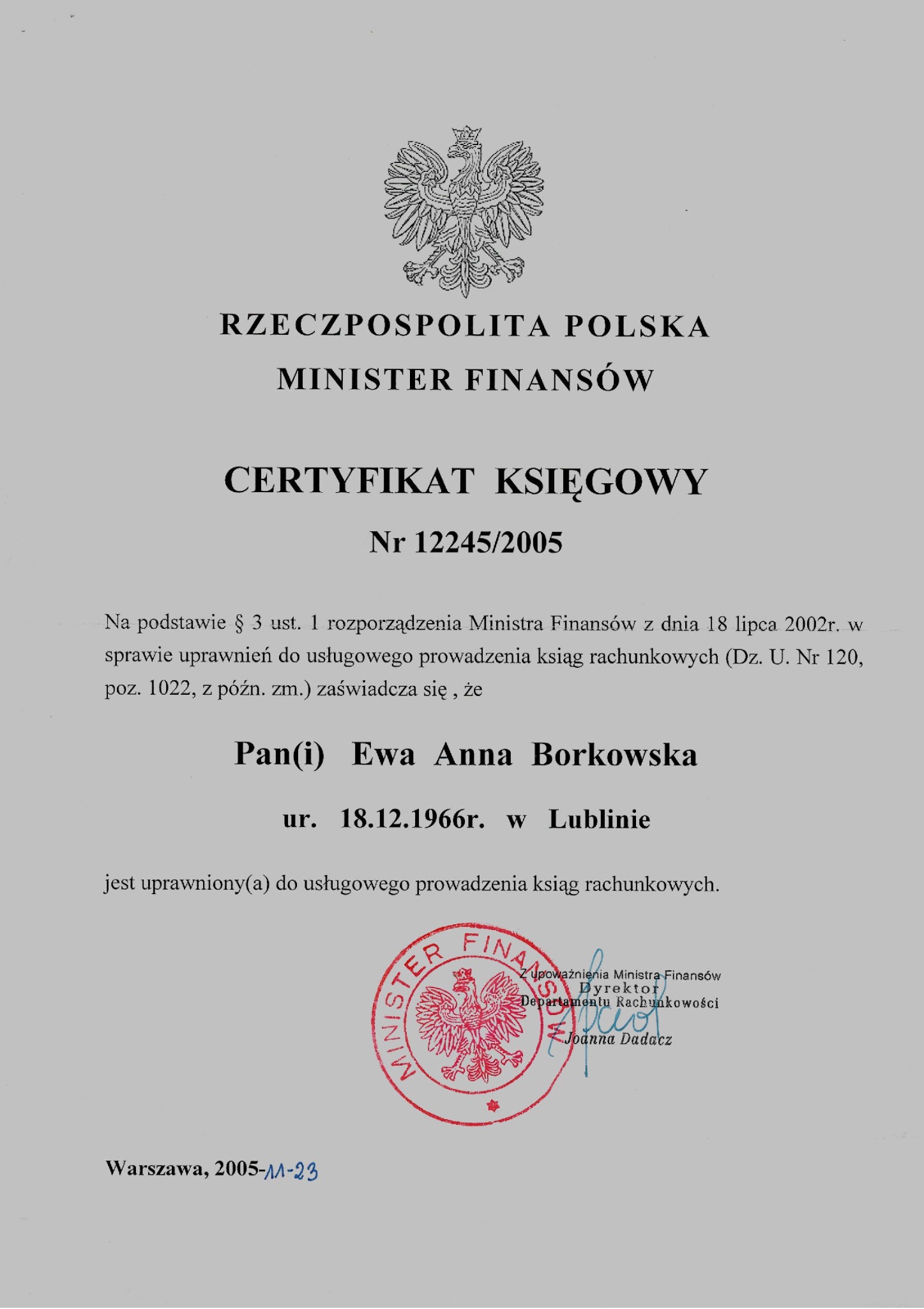 Skan Certyfikatu Księgowego wydanego przez Ministra Finansów RP dla Ewy Anny Borkowskiej, datowany na 2005 rok, z pieczęcią urzędową i podpisem Dyrektora Departamentu Rachunkowości.