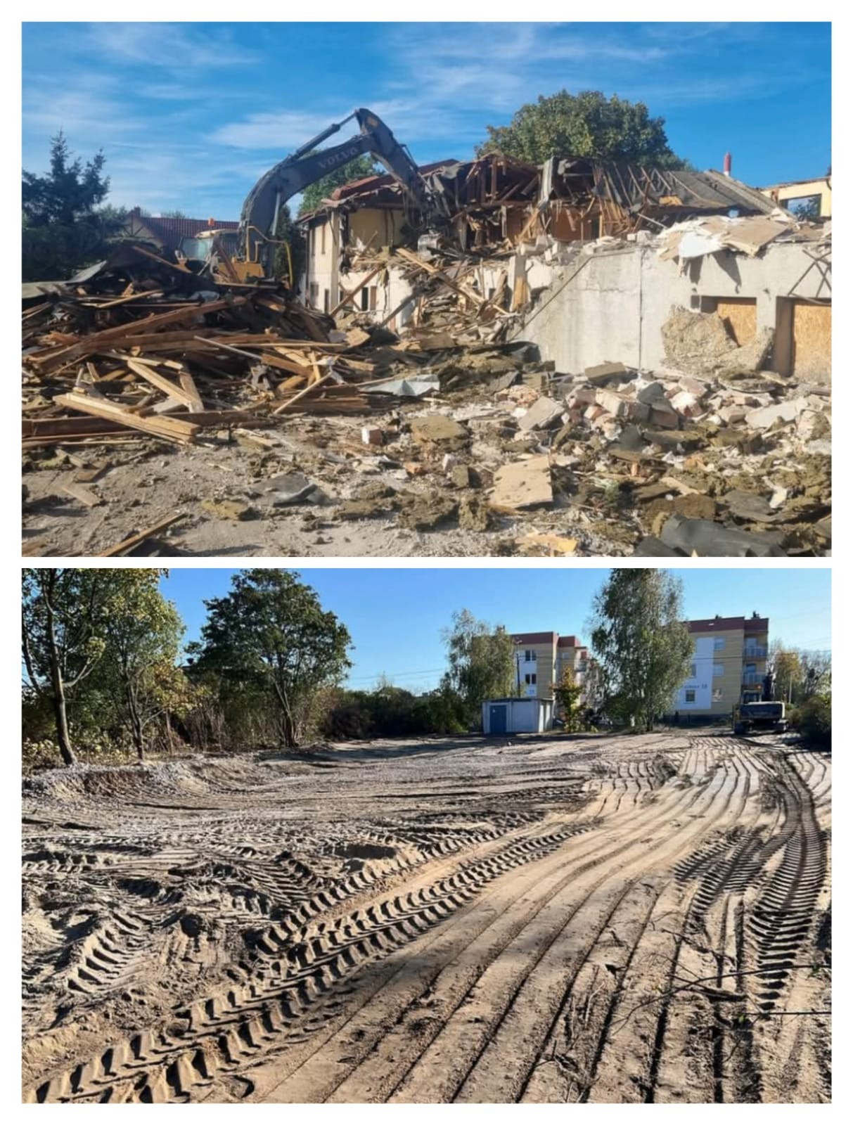 Dwuetapowa realizacja: ciężki sprzęt Volvo rozbiera budynek, pozostawiając gruzowisko, a następnie wyrównany teren z wyraźnymi śladami opon maszyn budowlanych.