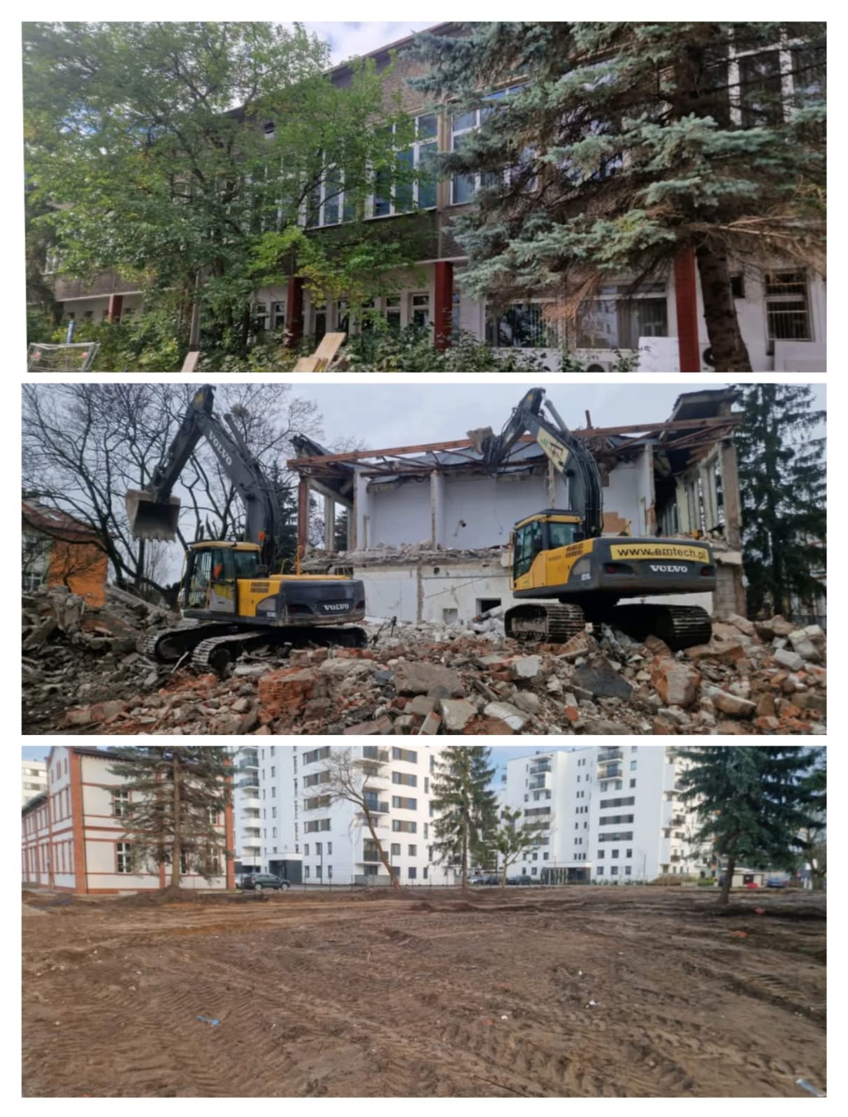 Trzy kadry: budynek przed, w trakcie i po usunięciu; na środkowym ujęciu dwie żółte koparki Volvo pracują wśród gruzu, w tle fragment budynku bez dachu; na dolnym zdjęciu wyrównany teren...