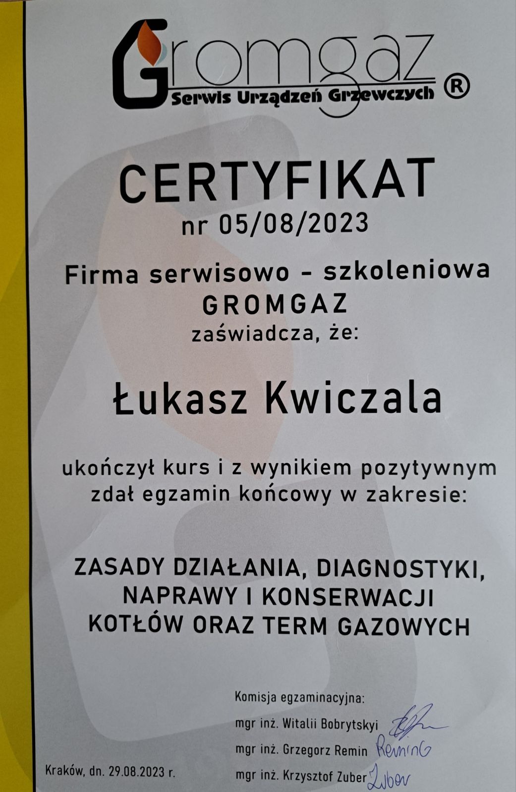 Certyfikat ukończenia kursu w zakresie zasad działania, diagnostyki, naprawy i konserwacji kotłów oraz term gazowych, wydany przez firmę Gromgaz dla Łukasza Kwiczali, z datą 29.08.2023.
