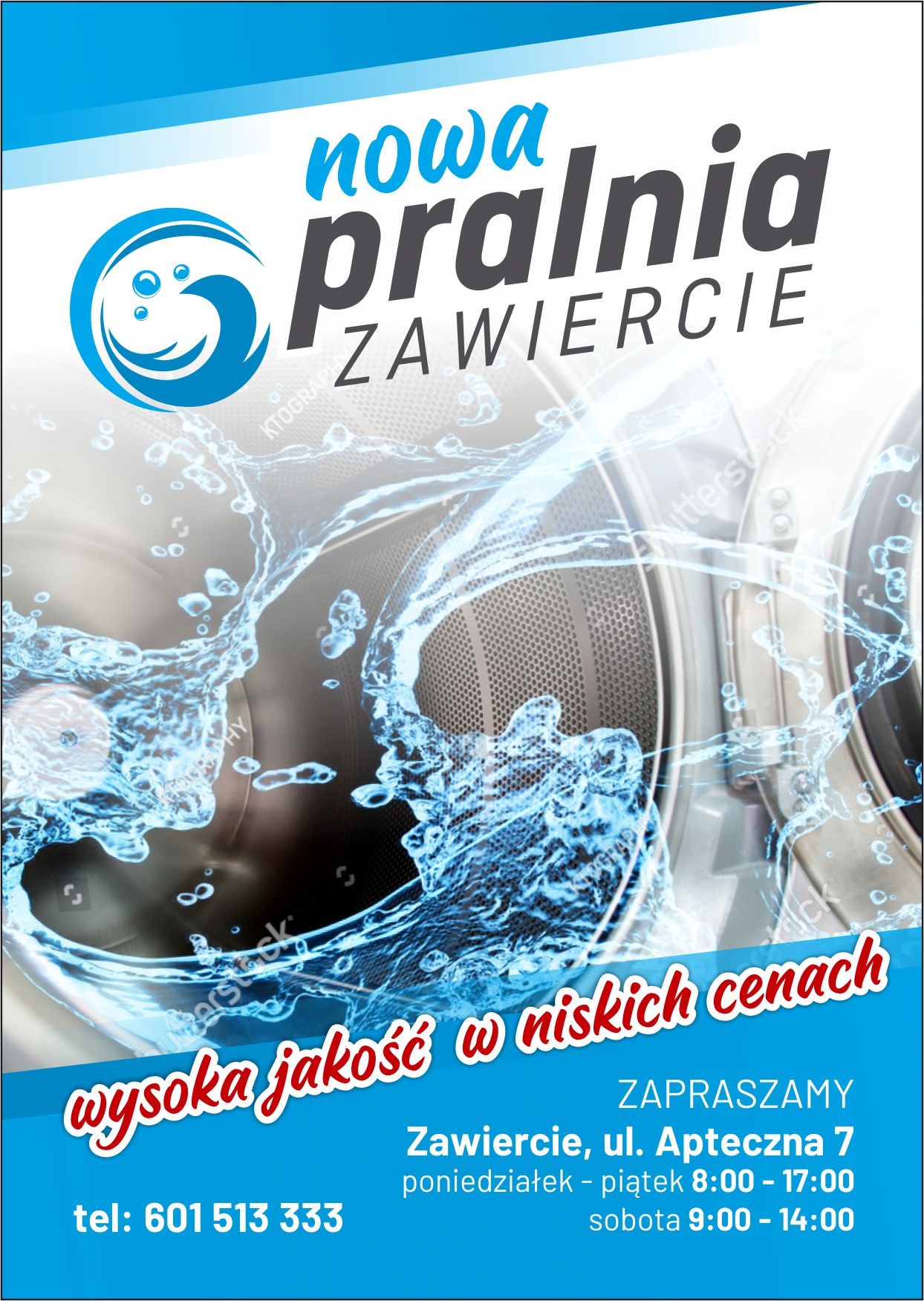 Reklama pralni 'Nowa Pralnia Zawiercie' z wizualizacją bębna pralki i efektem rozpryskującej się wody, informująca o wysokiej jakości usług w niskich cenach oraz podająca adres i godziny otwarcia.