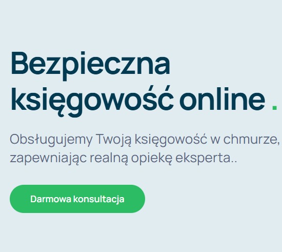 Grafika reklamowa: Bezpieczna księgowość online. Obsługa w chmurze, opieka eksperta. Z zielonym przyciskiem 'Darmowa konsultacja'.