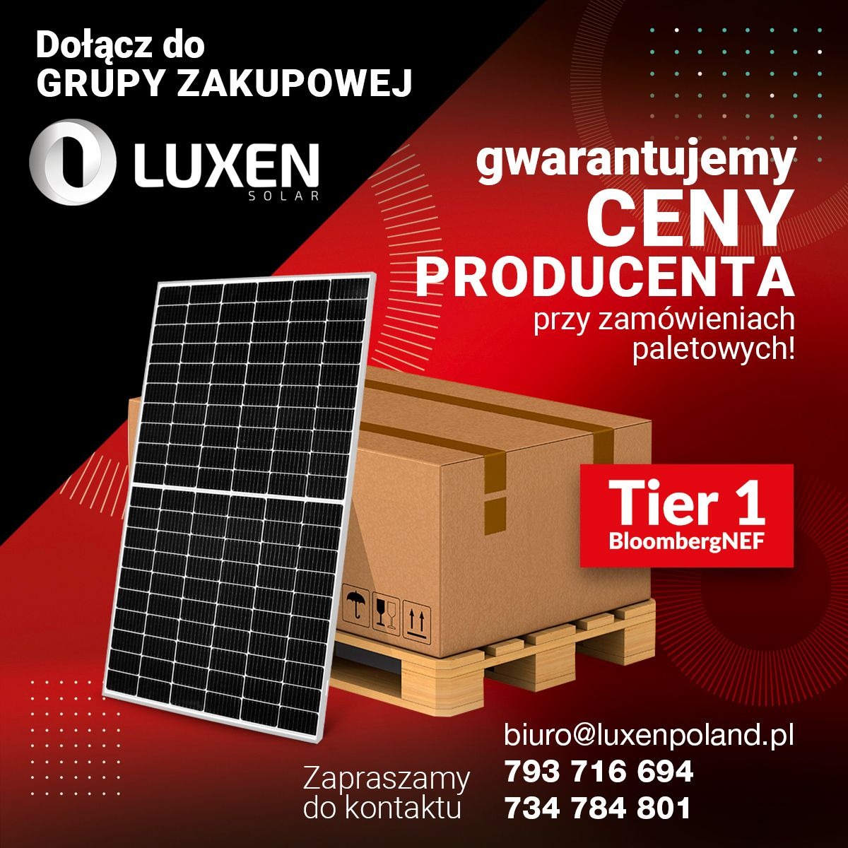 Panel słoneczny marki Luxen Solar obok palety z kartonami, promocyjna grafika z hasłem 'gwarantujemy ceny producenta przy zamówieniach paletowych!', zaproszenie do kontaktu.