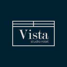 Vista Studio Rolet - Rolety Rzymskie Gdańsk