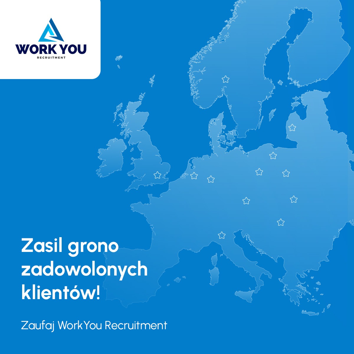 Grafika z logo WorkYou Recruitment na tle mapy Europy z zaznaczonymi gwiazdkami, hasło: Zasil grono zadowolonych klientów!