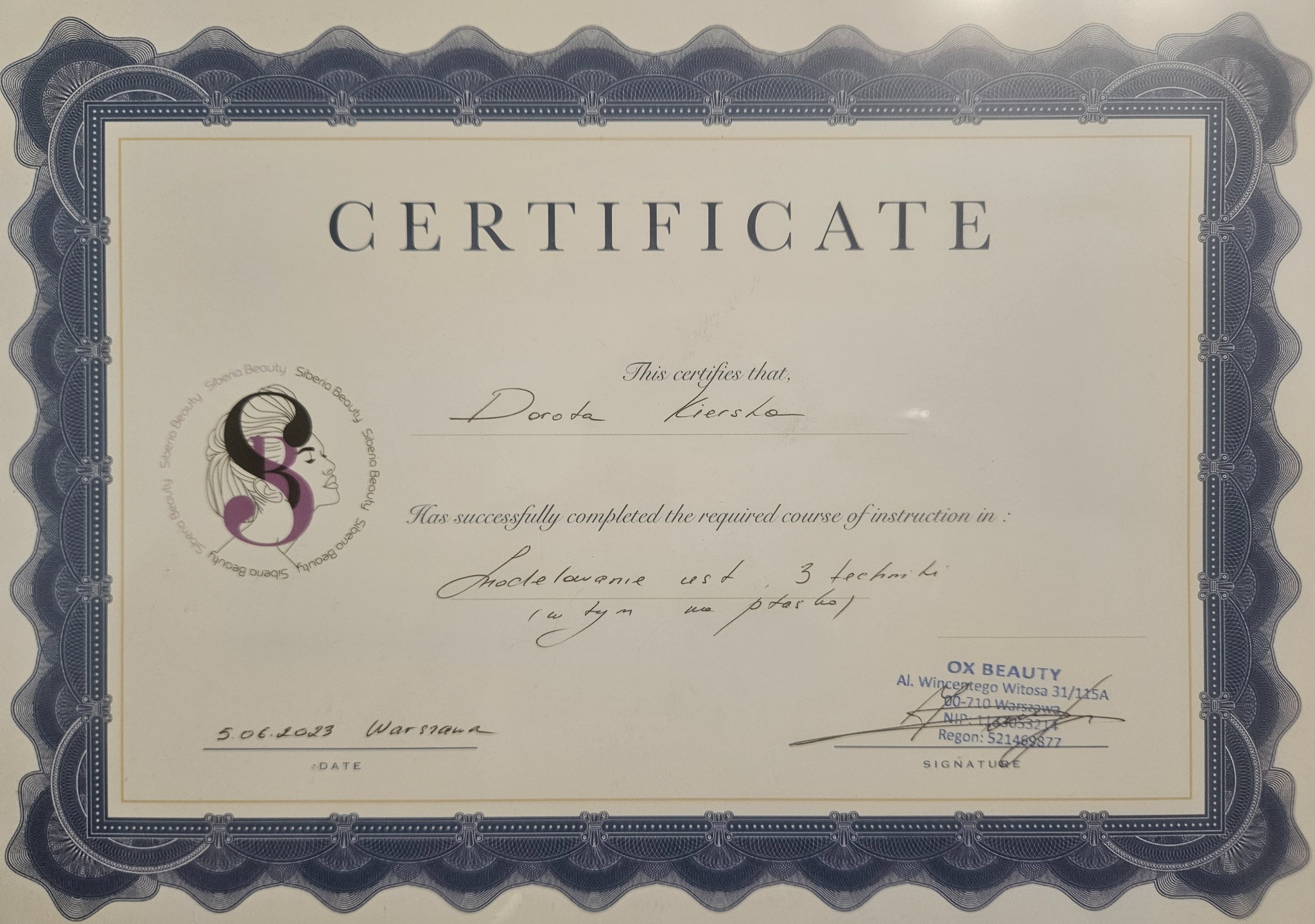 Certyfikat ukończenia kursu z zakresu modelowania ust, wystawiony przez OX BEAUTY dla Doroty Kierskiej, z datą 5.06.2023 i logo Siberia Beauty.