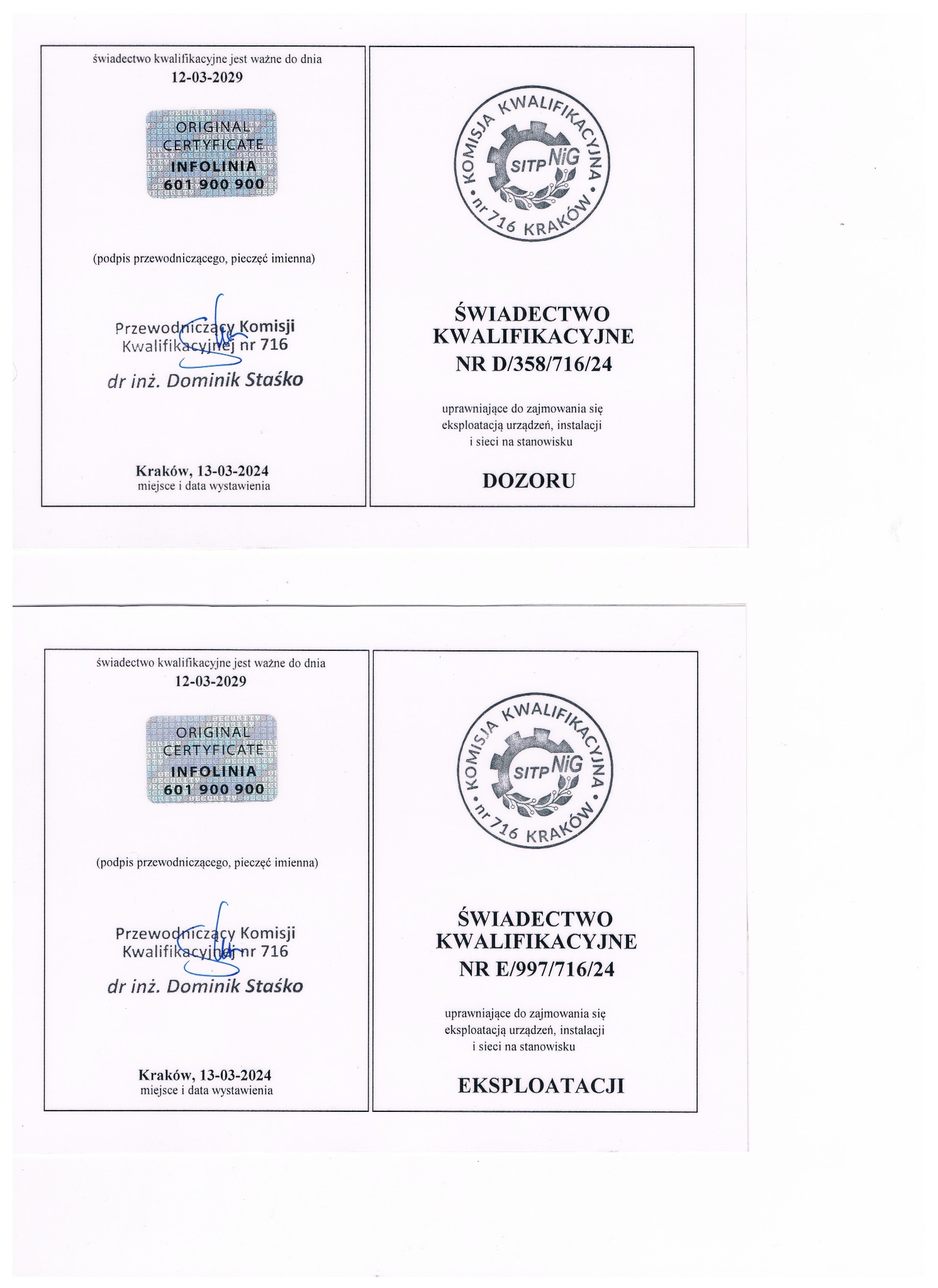 Skan dokumentów: dwa świadectwa kwalifikacyjne z datą ważności, hologramem, podpisem i pieczęcią, uprawniające do eksploatacji urządzeń, instalacji i sieci.